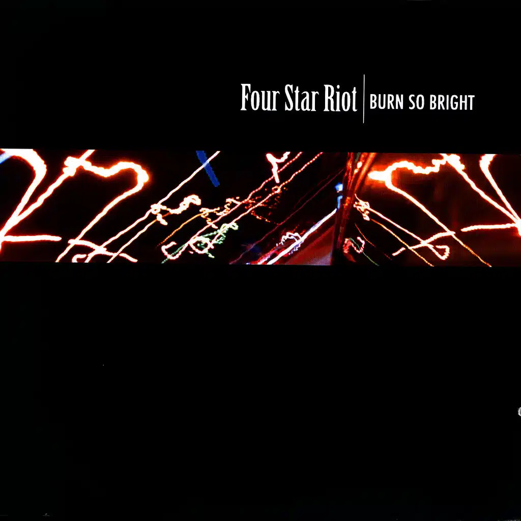 Burn So Bright