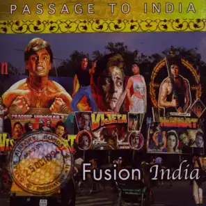 Passage to India- Fusion