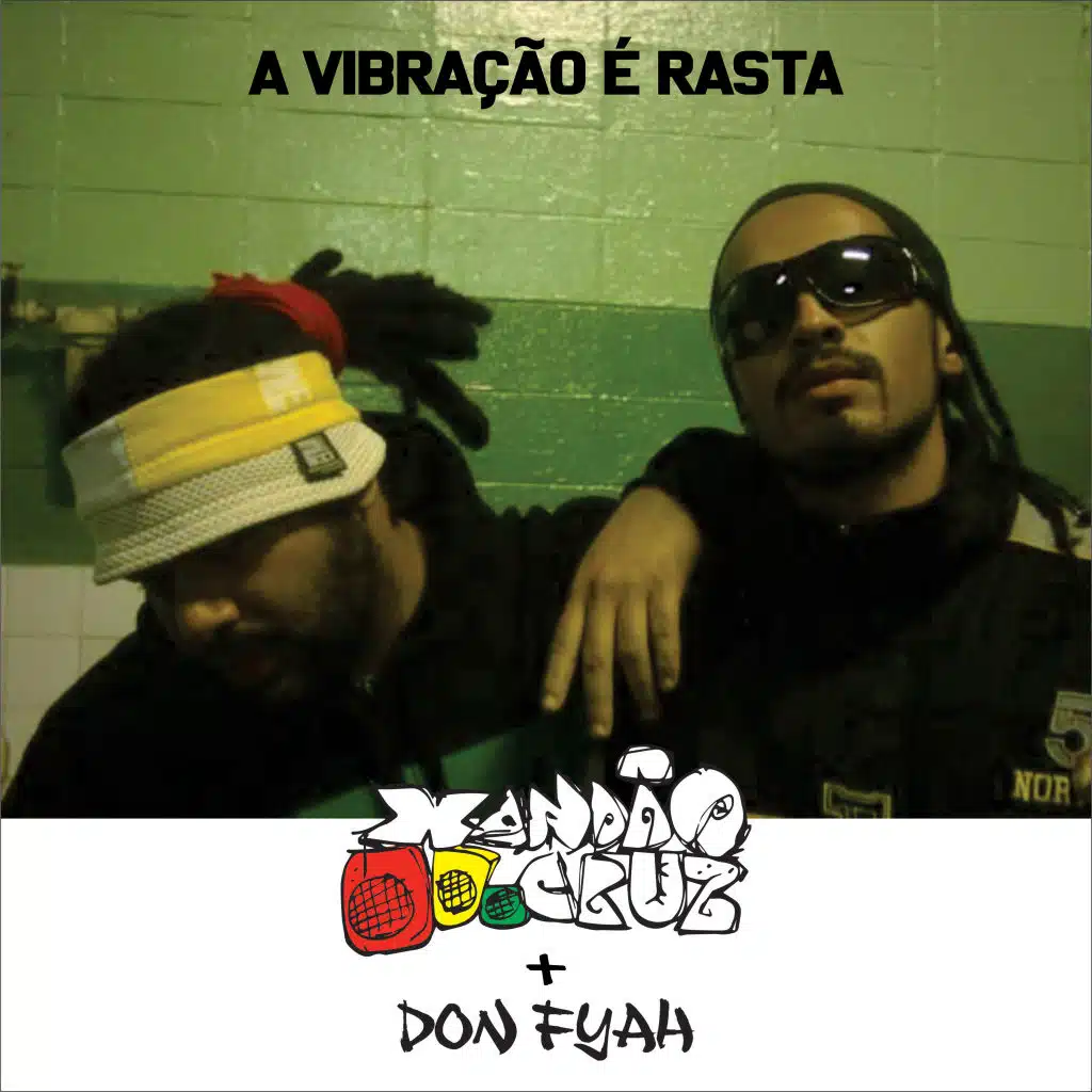 Xandão Cruz & Don Fyah