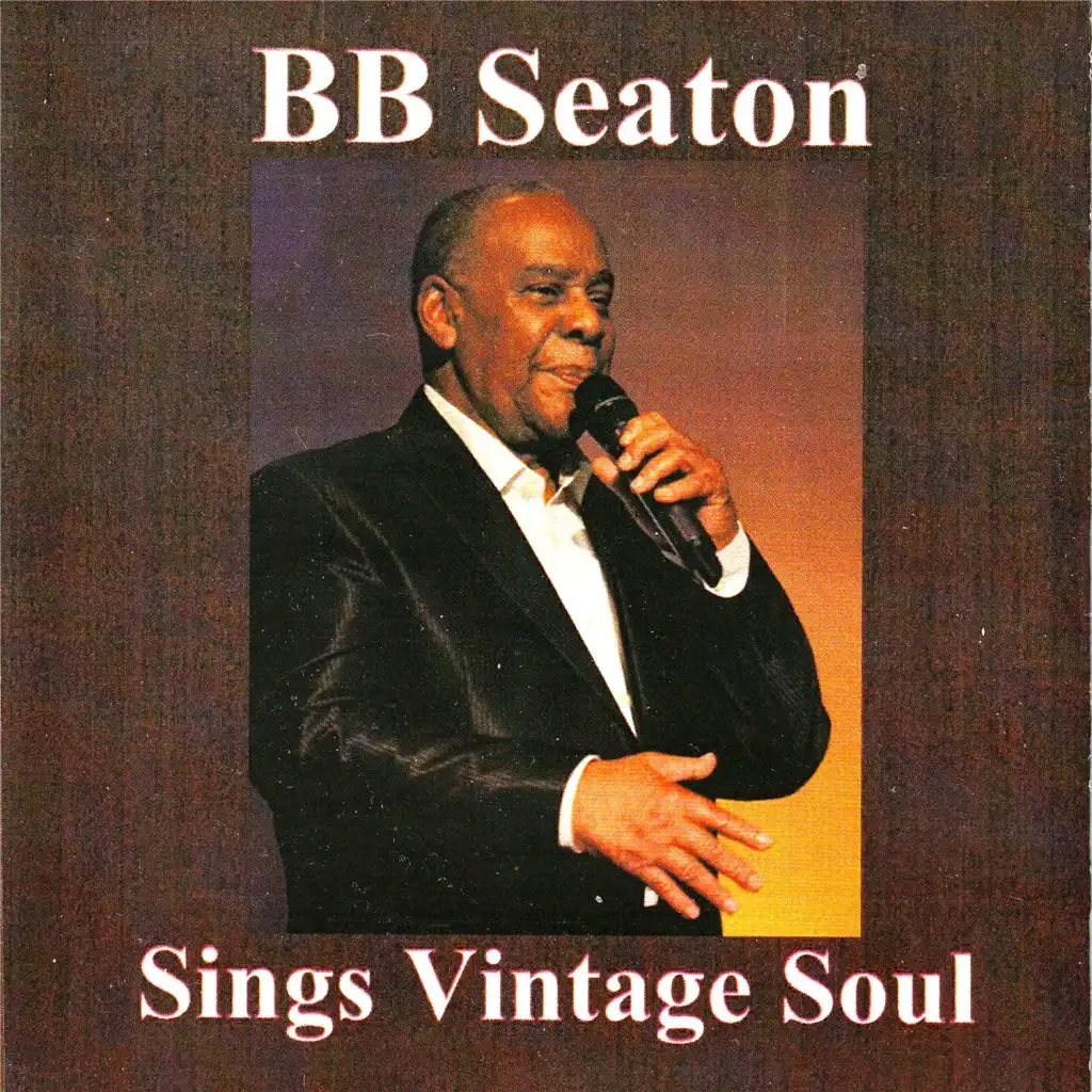 Bb Seaton Sings Vintage Soul (feat. Seaton Harris)