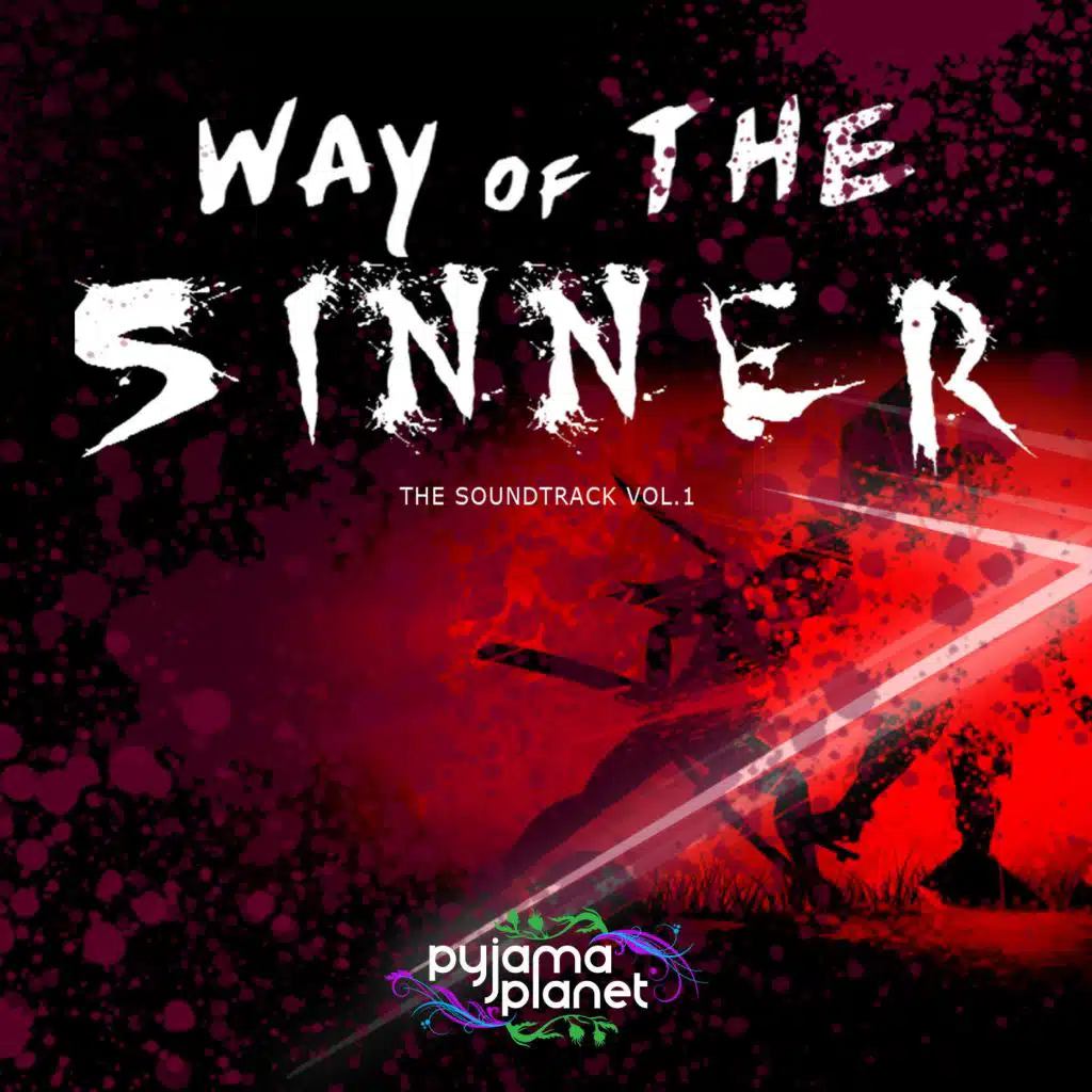 Way of the Sinner, Vol. 1 (Soundtrack)