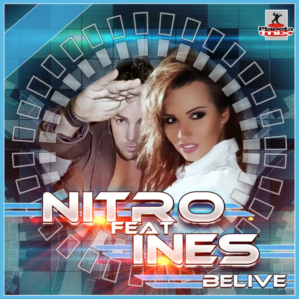 Believe (Radio Edit) [feat. Ines & Nitro]