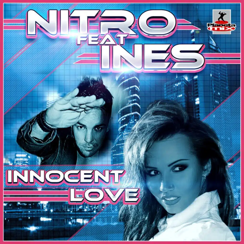 Innocent Love (Nitro & Jas Breakbeat Remix) [feat. Ines]