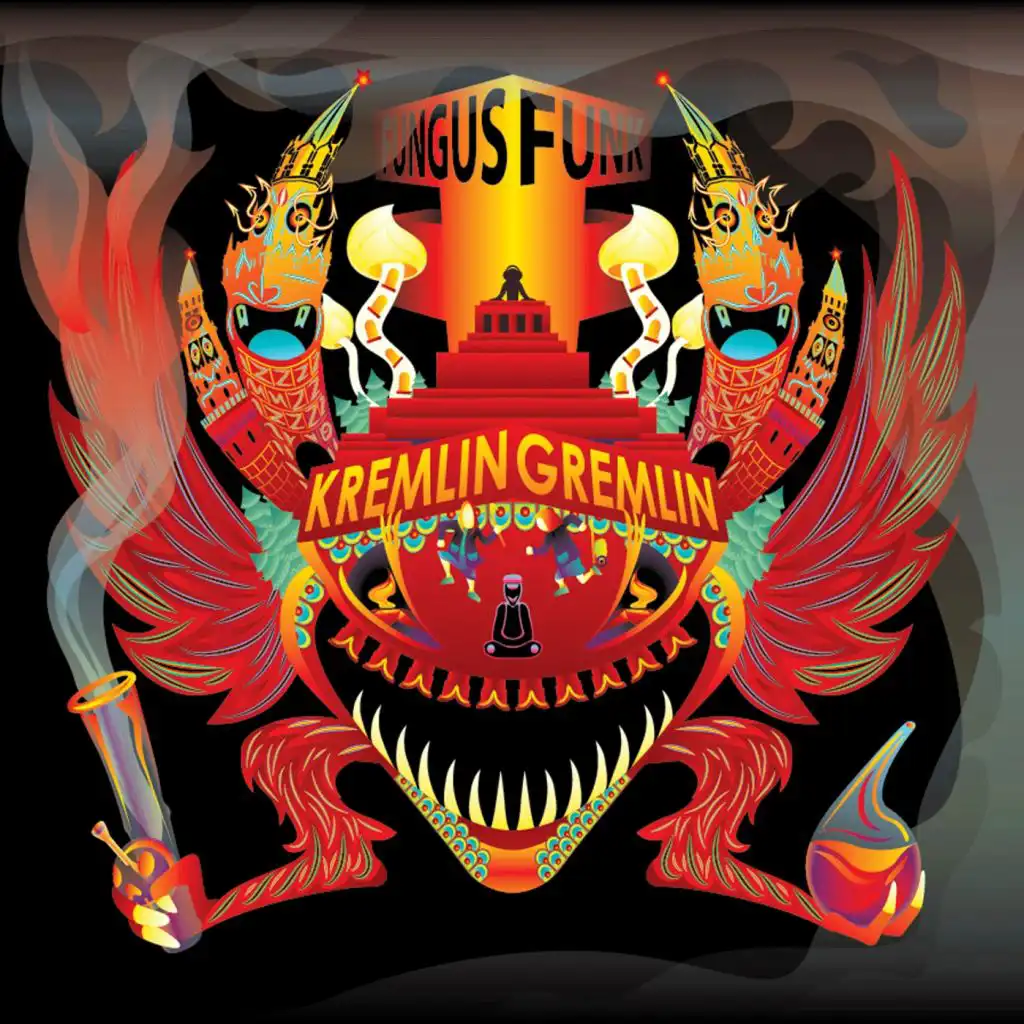 Kremlin Gremlin (Album Edit)