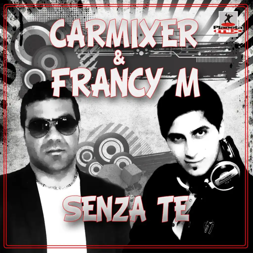 Carmixer & Francy M