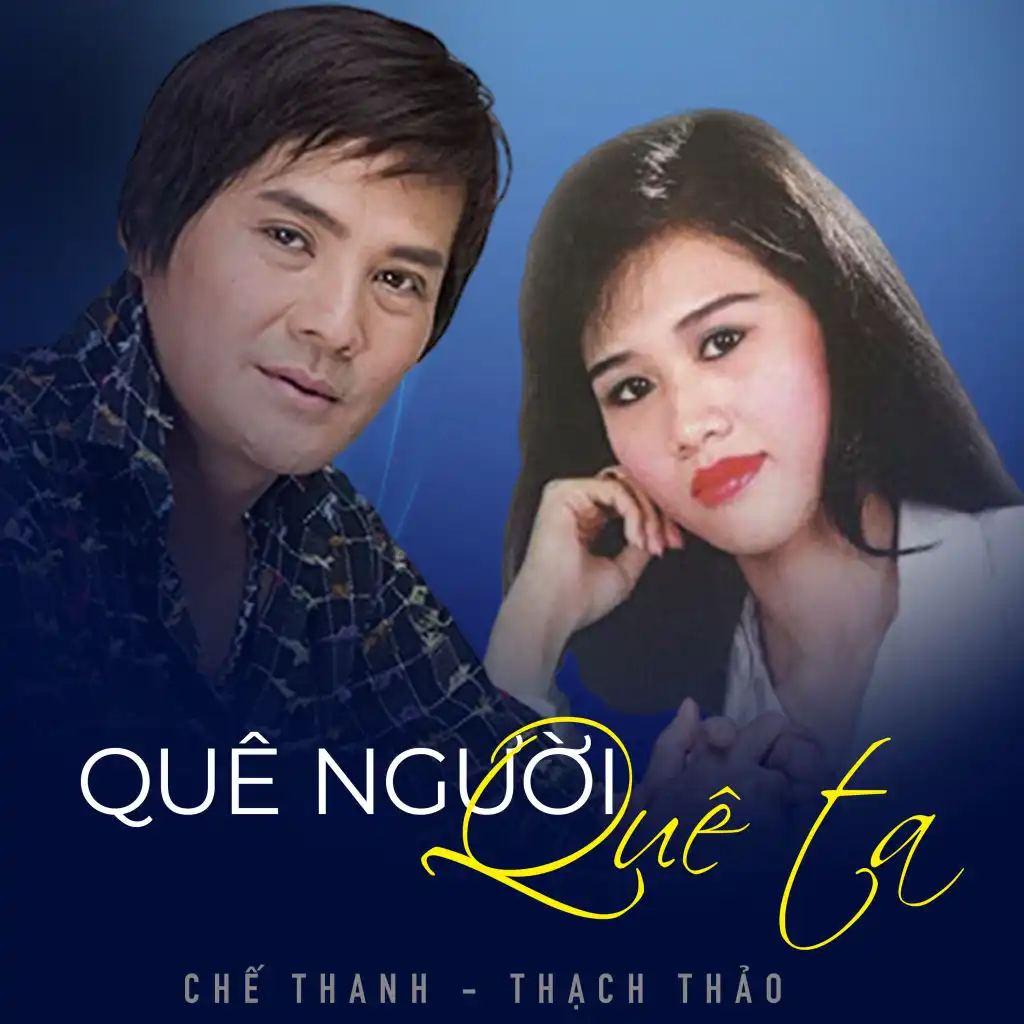 Quê Người - Quê Ta