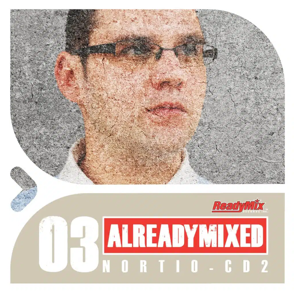 Already Mixed Vol.3 - Cd2 (Compiled & Mixed by Nortio)