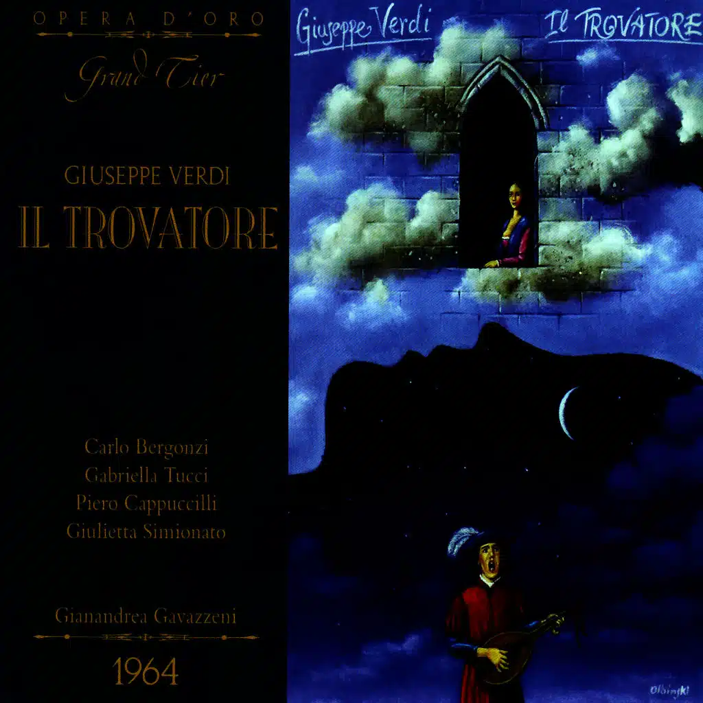 Il trovatore: Act IV, "Siam giunti;ecco la torre"
