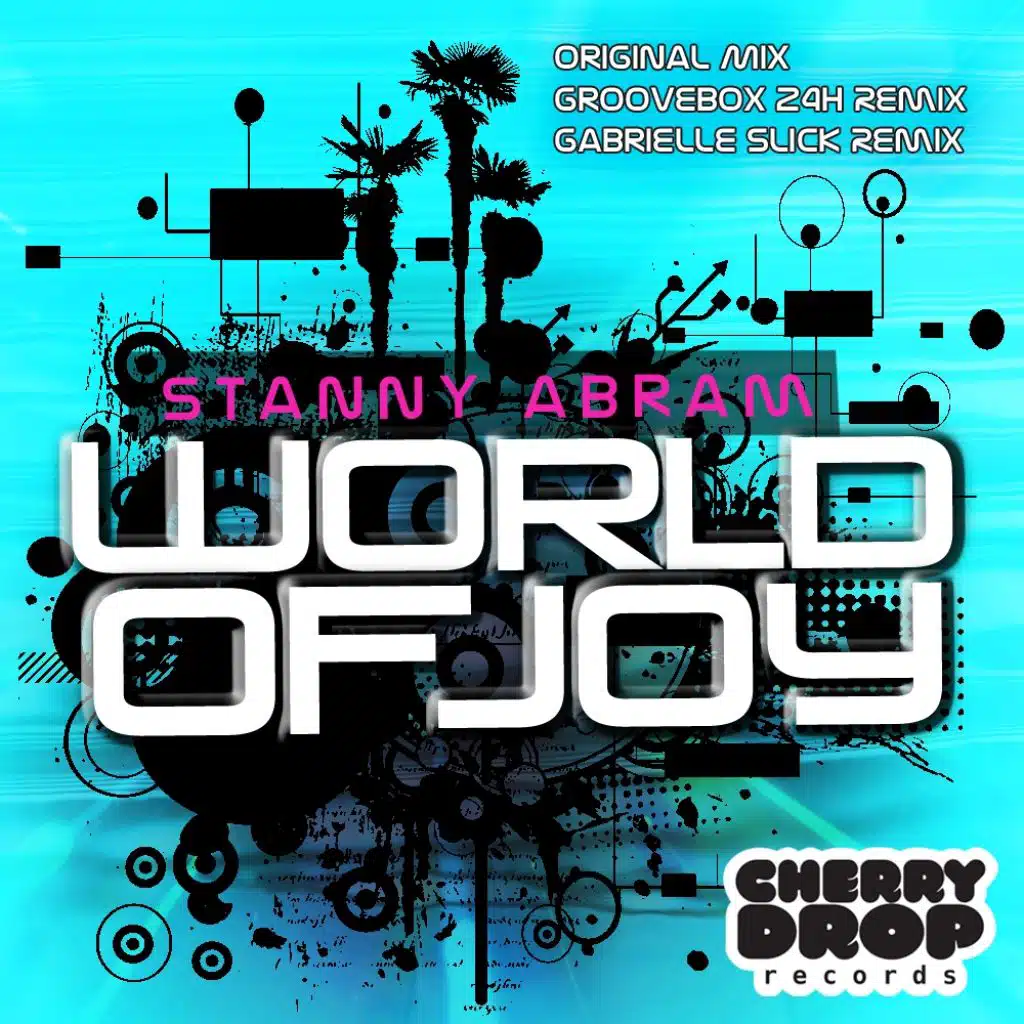 World Of Joy (Groovebox 24 H Remix)