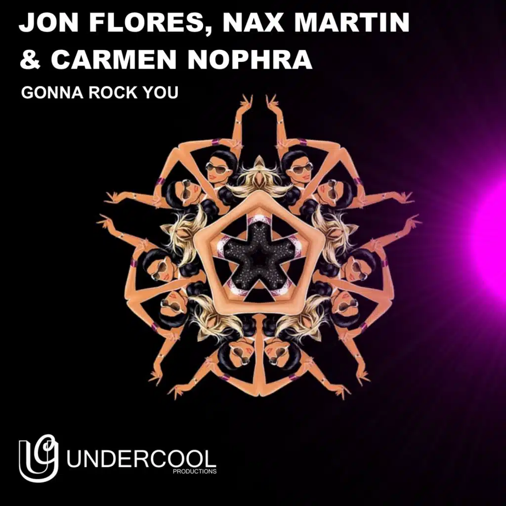 Gonna Rock You (feat. Jon Flores, Nax Martin & Carmen Nophra)
