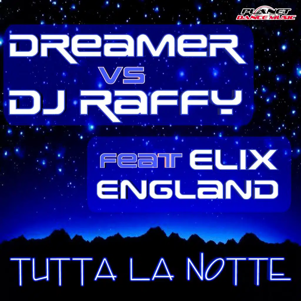 DJ Raffy & Dreamer