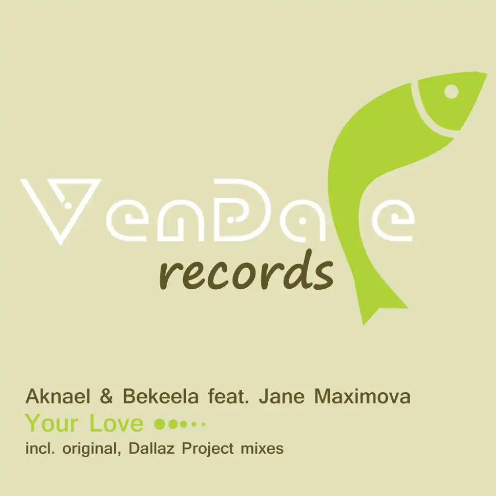 Your Love (Dub Mix) [feat. Jane Maximova & Aknael & Bekeela]