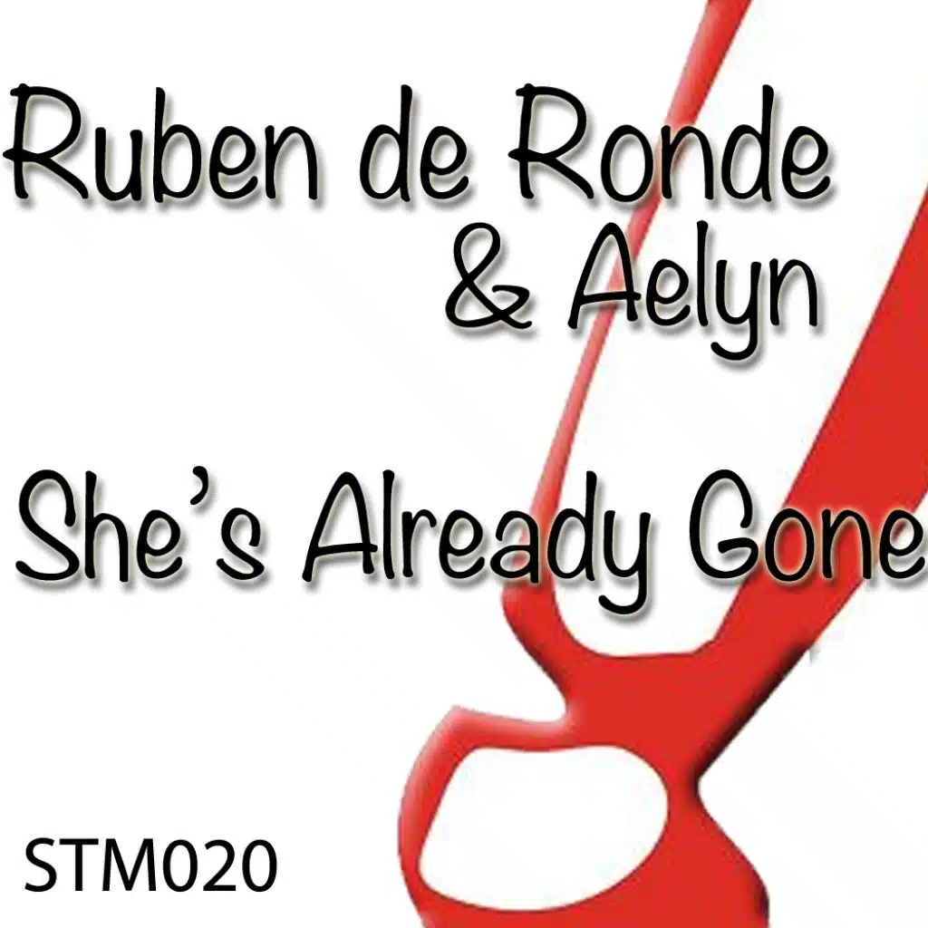 She's Already Gone (Radio Mix) [feat. Ruben de Ronde & Aelyn]