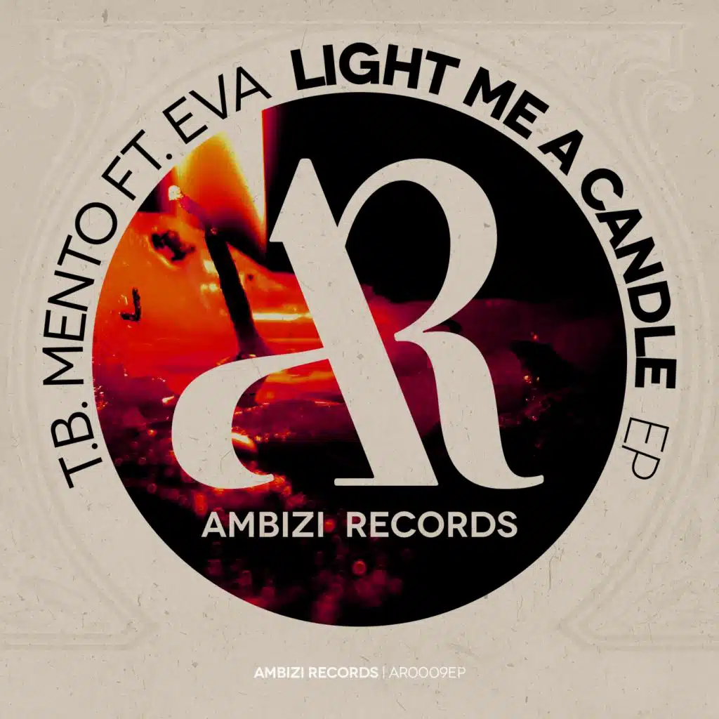 Light Me A Candle (T.B Deep Dub) [feat. Eva & T.B. Mento]
