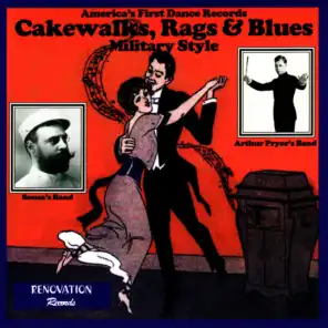 Cakewalks, Rags and Blues - Military Style