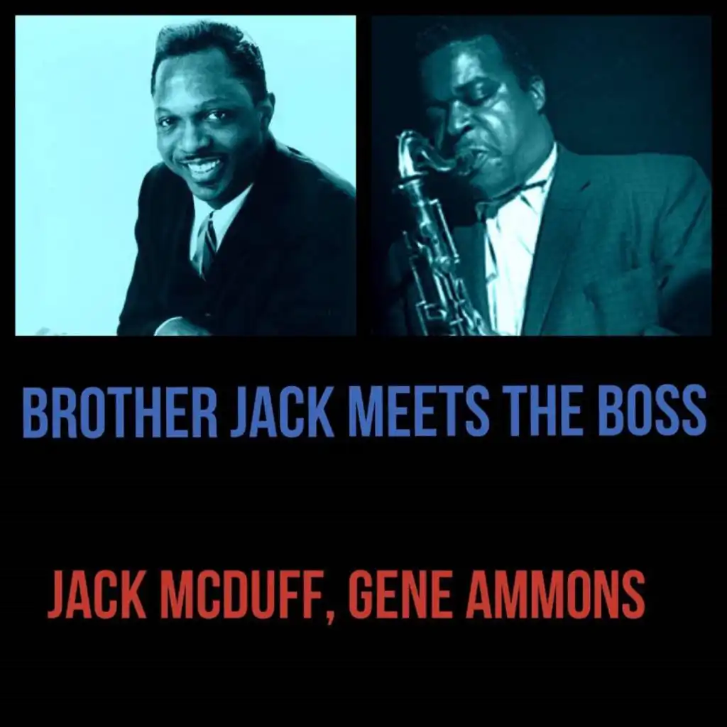 Jack McDuff feat. Gene Ammons