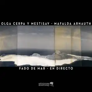 Fado de Mar (En Directo) [feat. Mafalda Arnauth]