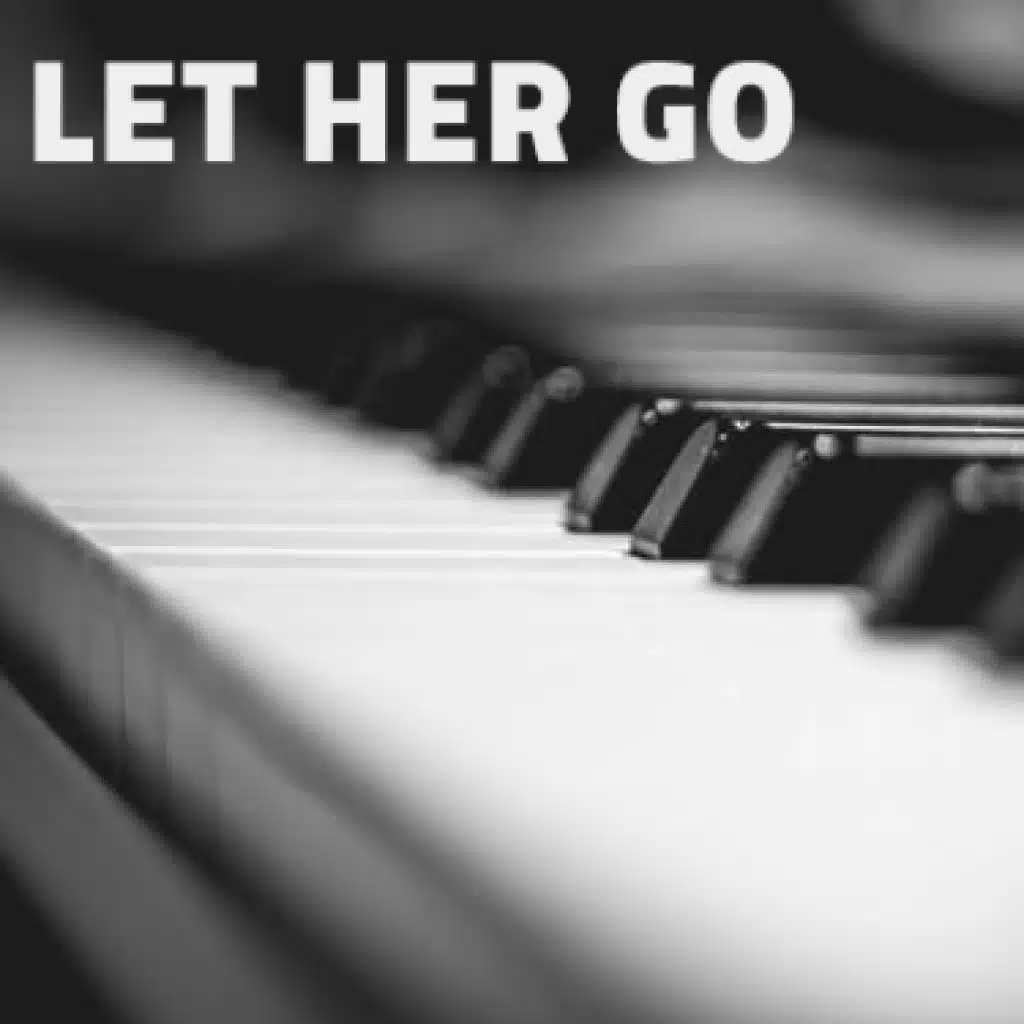 ليت هير جو  ل باسنجر  [موسيقي بيانو]