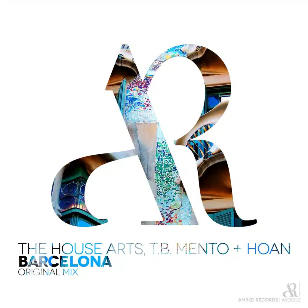 Barcelona (feat. The House Arts, T.B. Mento & Hoan)