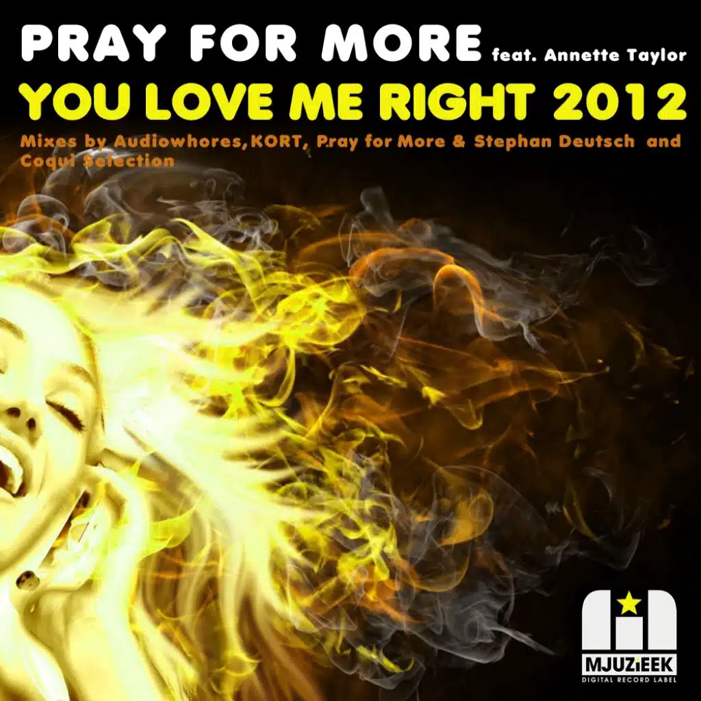 You Love Me Right 2012 (KORT Remix) [feat. Annette Taylor]
