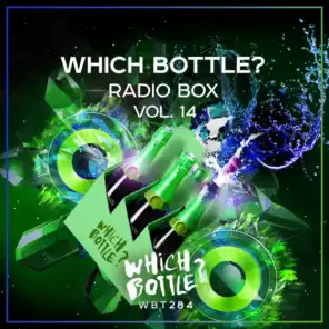 Which Bottle?: Radio Box, Vol. 14