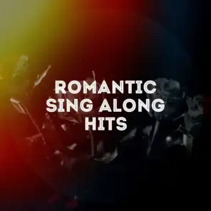 Romantic Sing-Along Hits