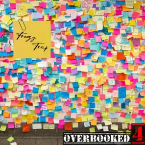 Overbooked 4