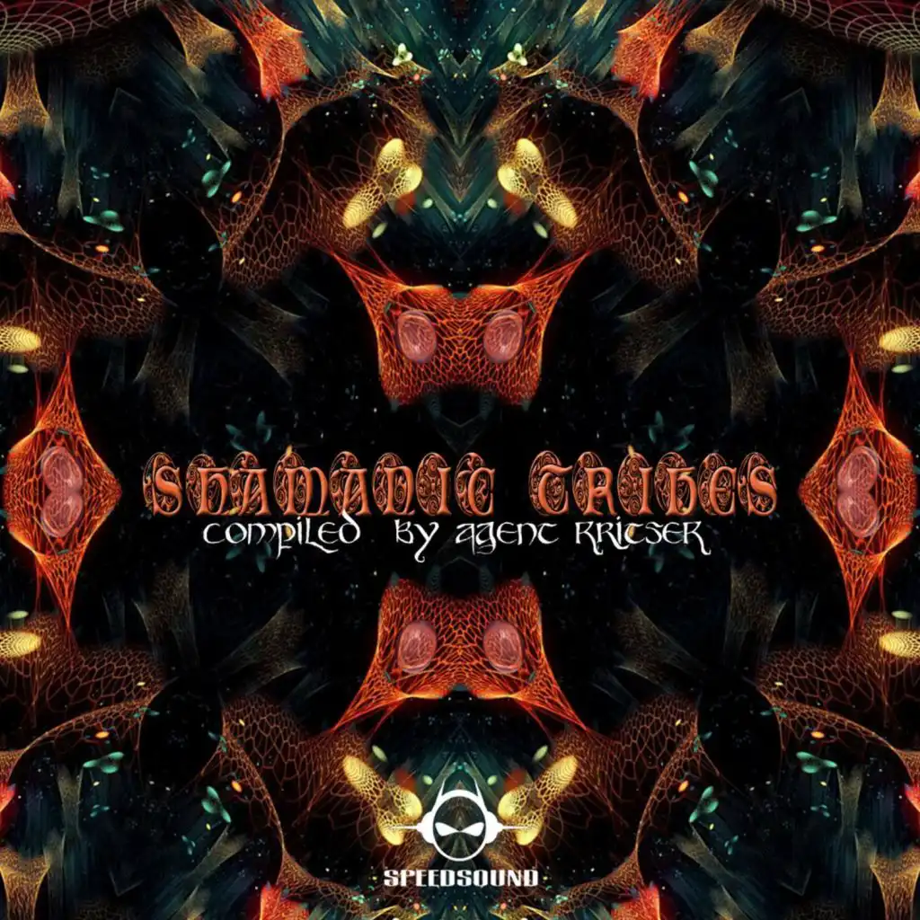 Shamanic Tribes Vol.1 Compiled By Agent Kritsek