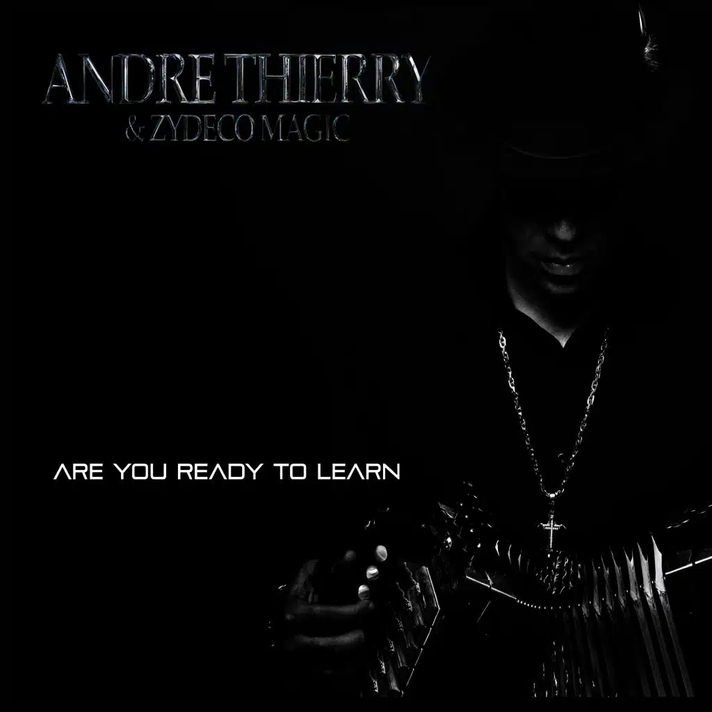 Andre Thierry & Zydeco Magic