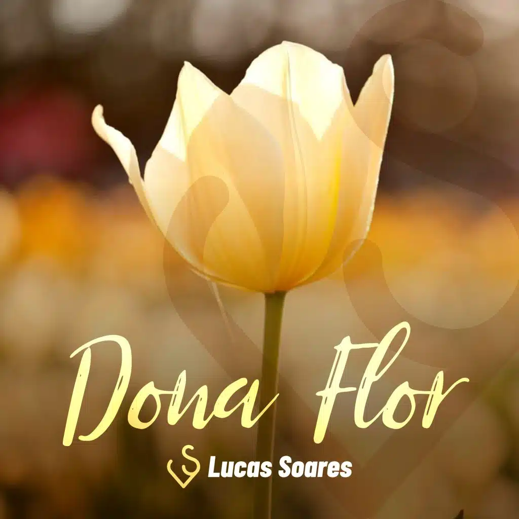 Dona Flor (feat. Cris Chardozino)