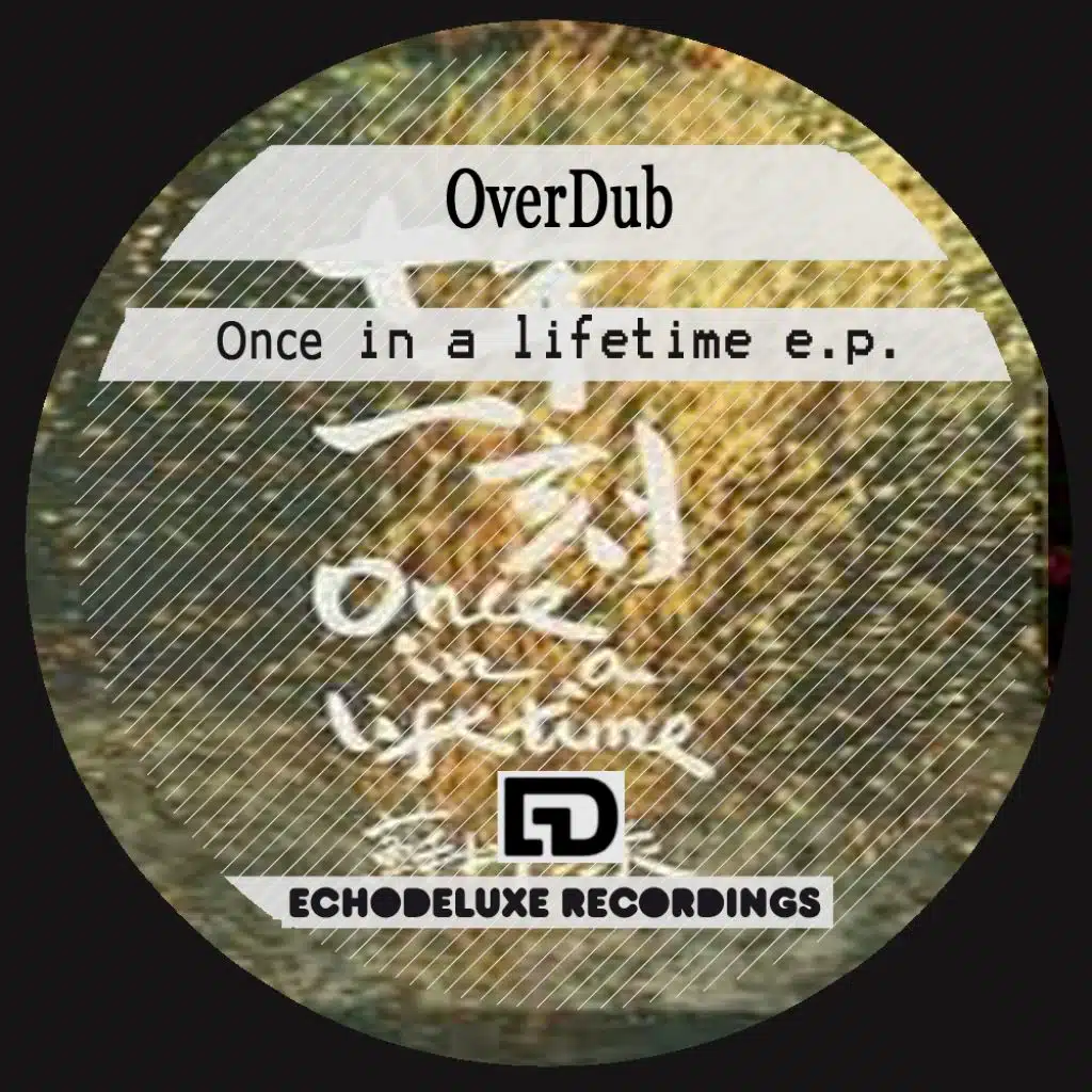 Once In A Lifetime E.P.