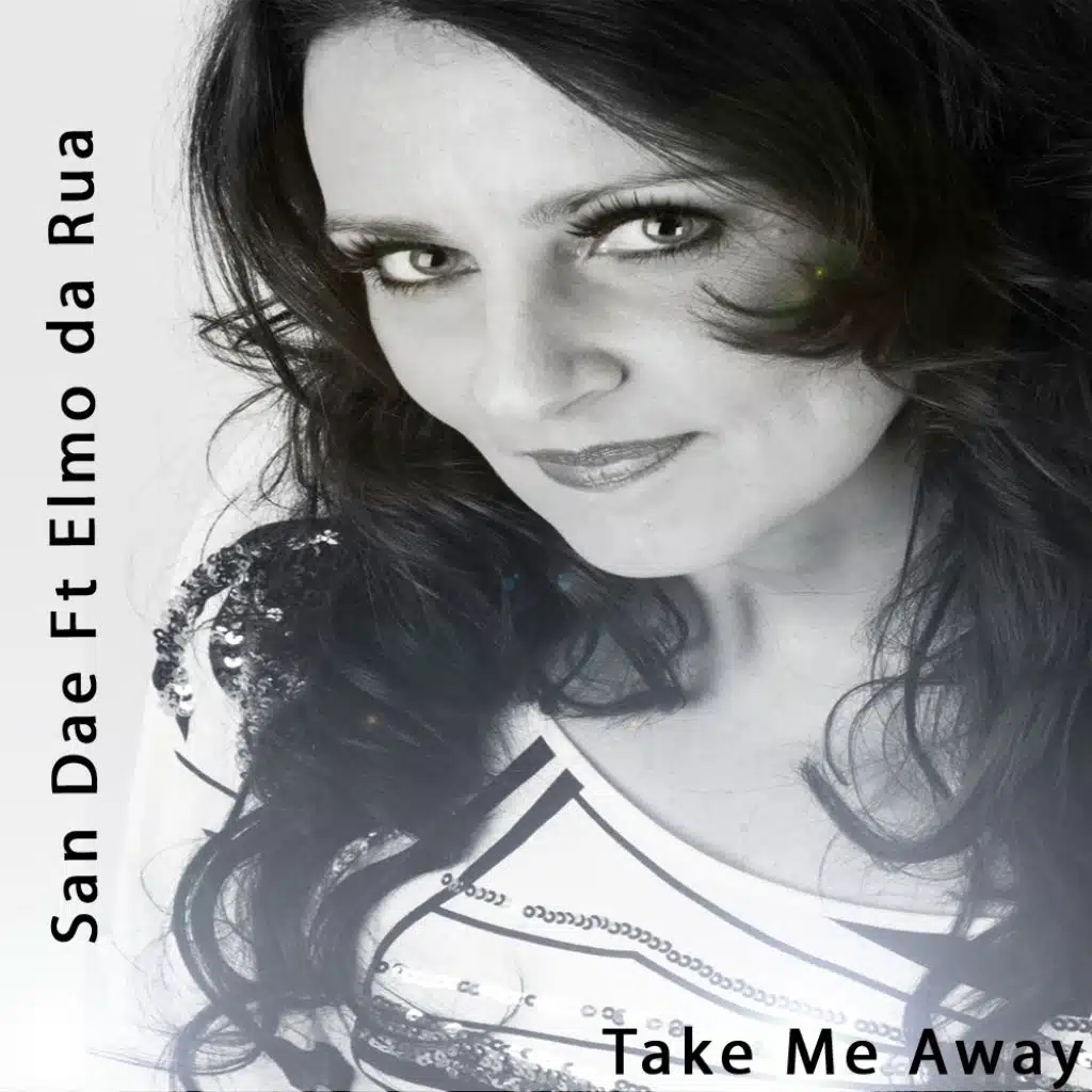 Take Me Away (feat. Elmo Da Rua)