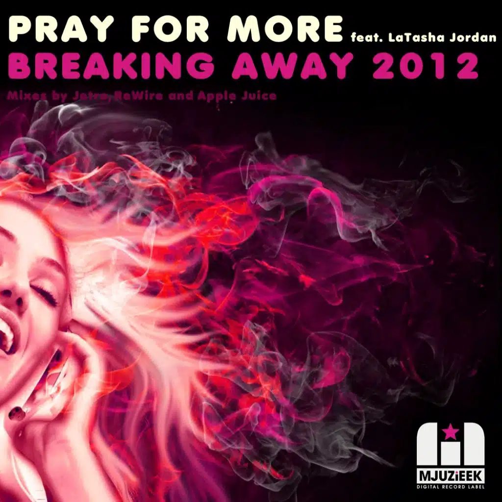 Breaking Away 2012 (Jetro Remix) [feat. LaTasha Jordan]