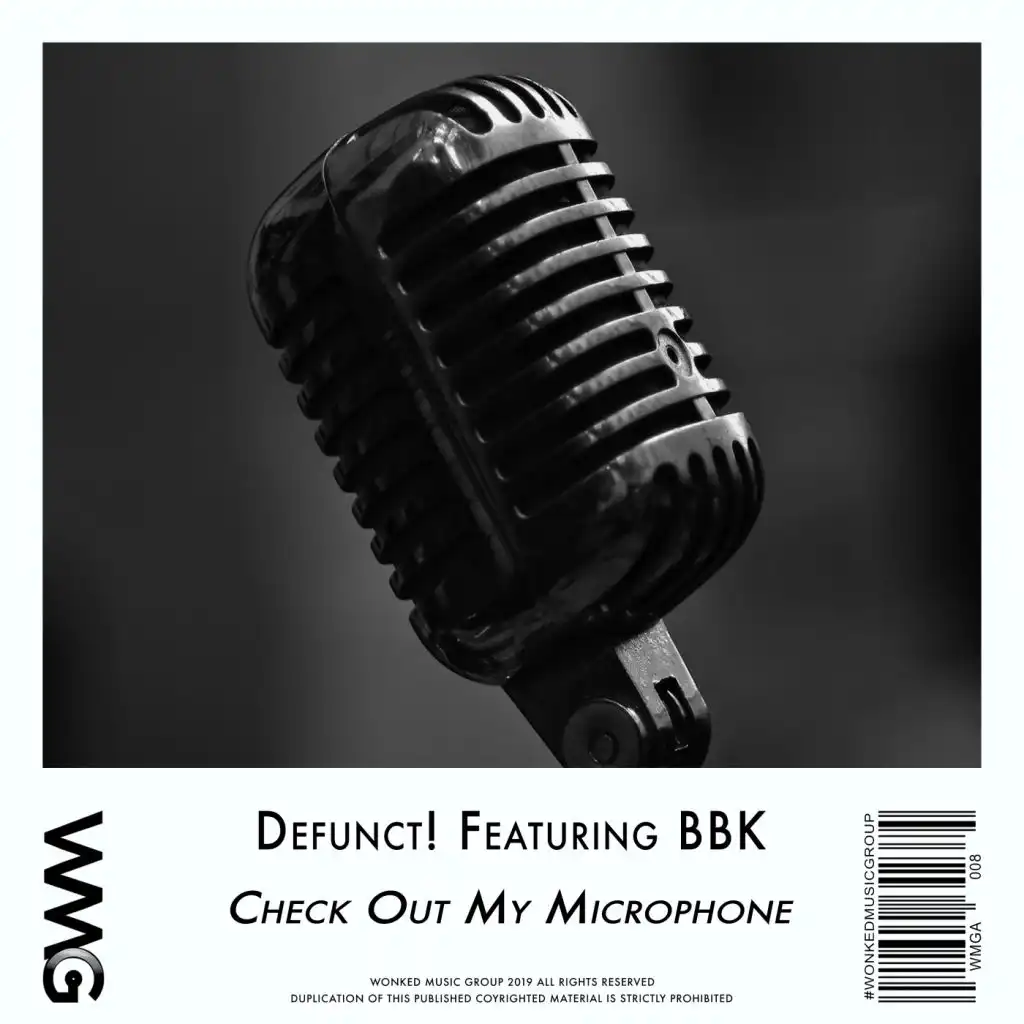 Check Out My Microphone (Radio Mix) [feat. BBK & Defunct!]