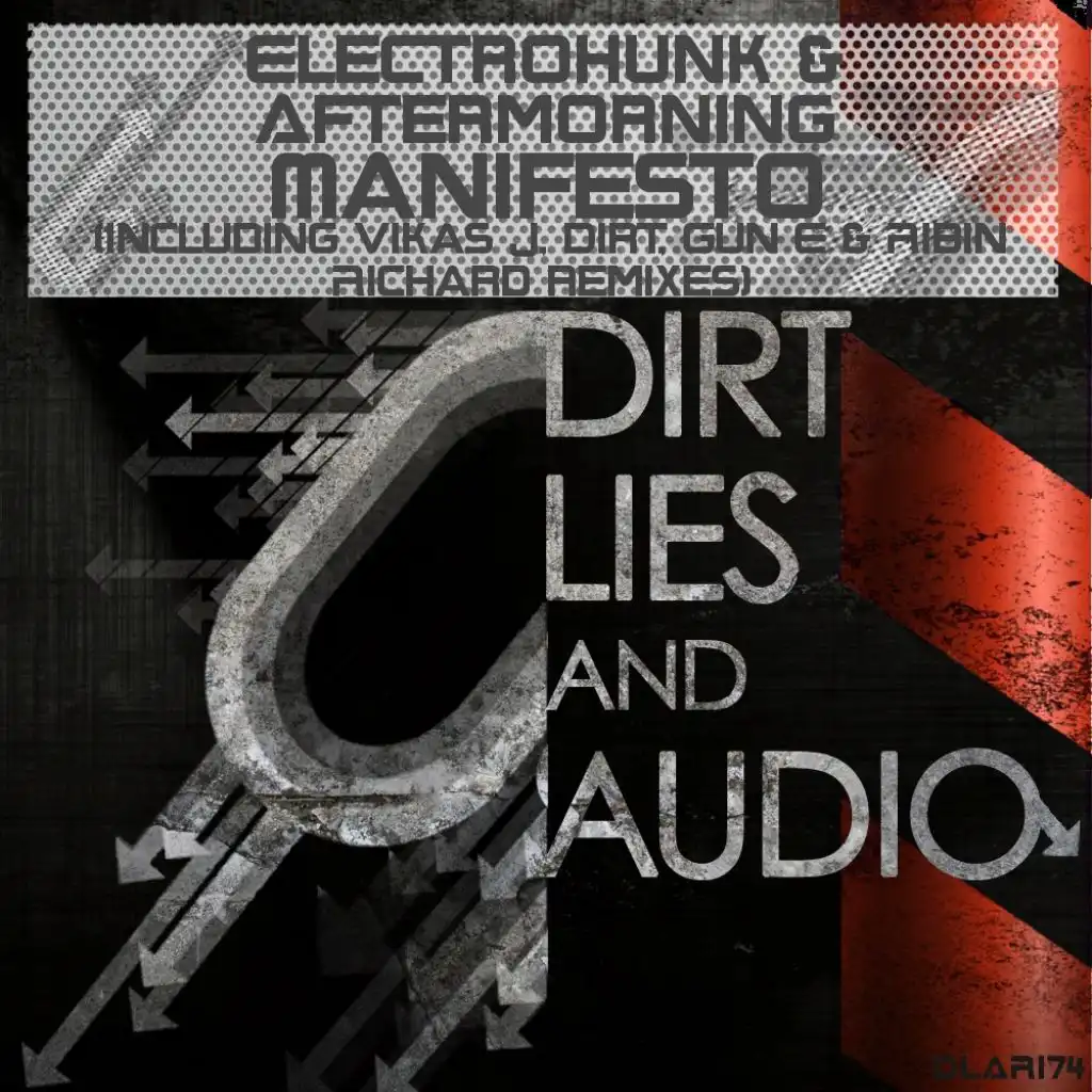 Manifesto (Dirt Remix)