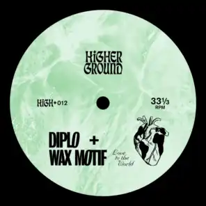 Diplo & Wax Motif