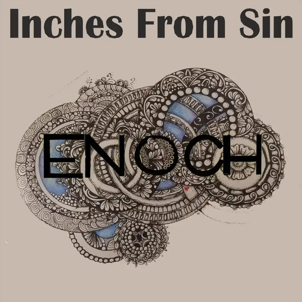 Inches from Sin