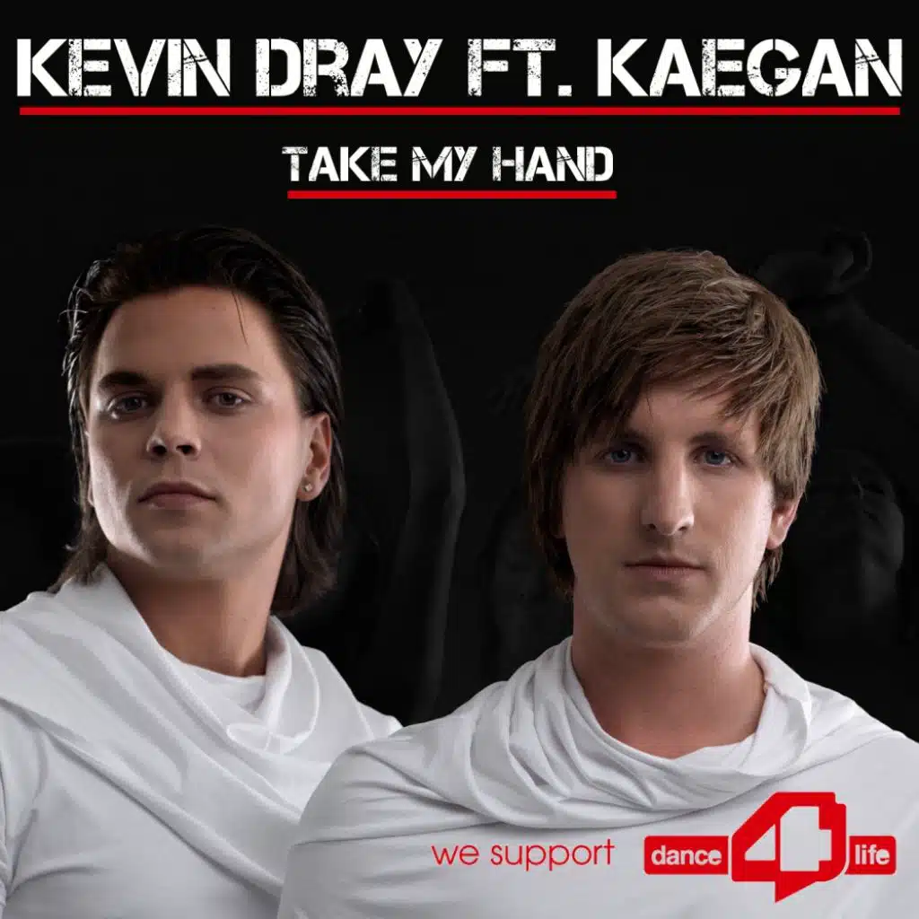 Take My Hand (Radio Edit) [feat. Kaegon & Kevin Dray]
