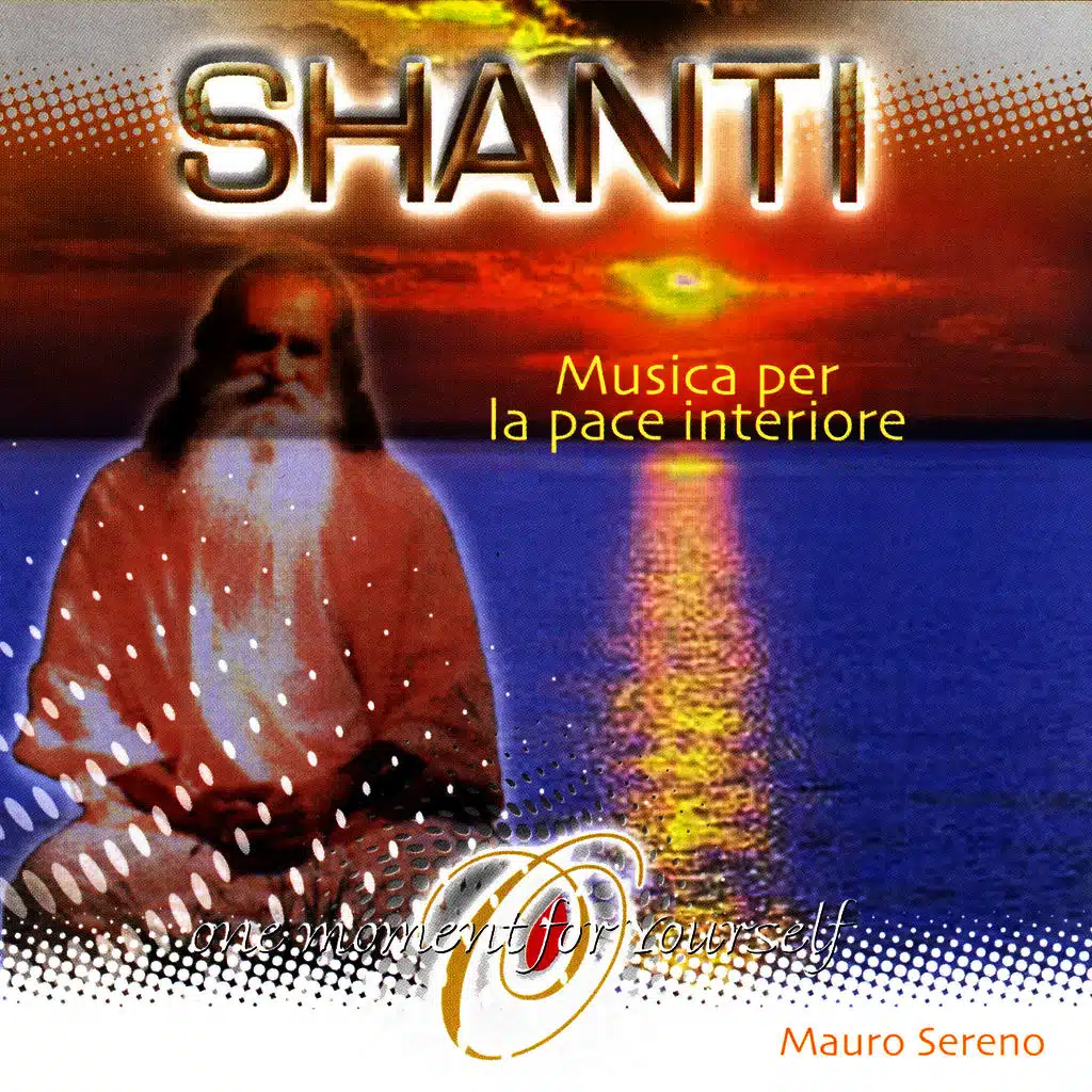 Shanti: Musica Per La Pace Interiore