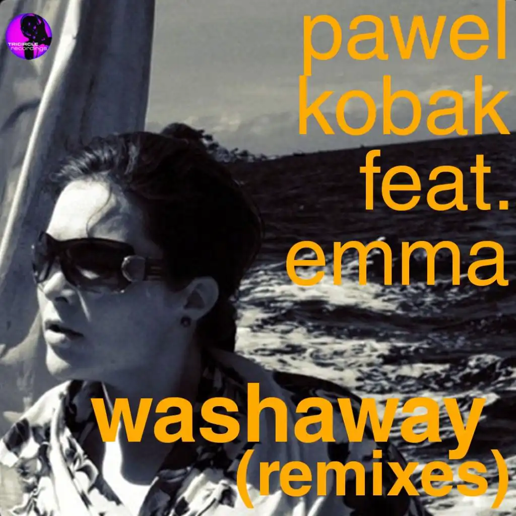 Washaway (Manuel Perez Remix) [feat. Emma & Pawel Kobak]