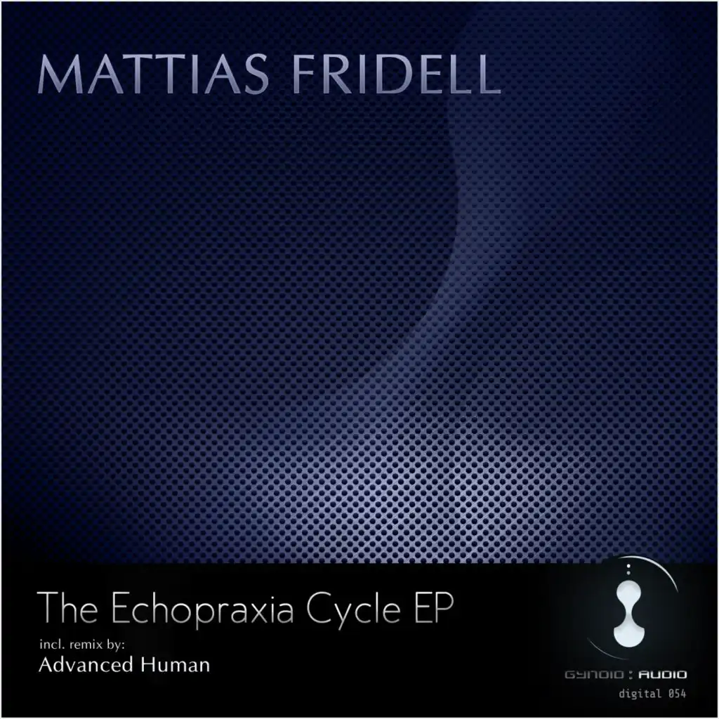 The Echopraxia Cycle Ep