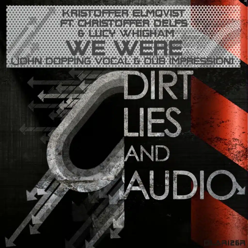 We Were (John Dopping Dub Impression) [feat. Christoffer Delfs, Lucy Whigham & Kristoffer Elmqvist]