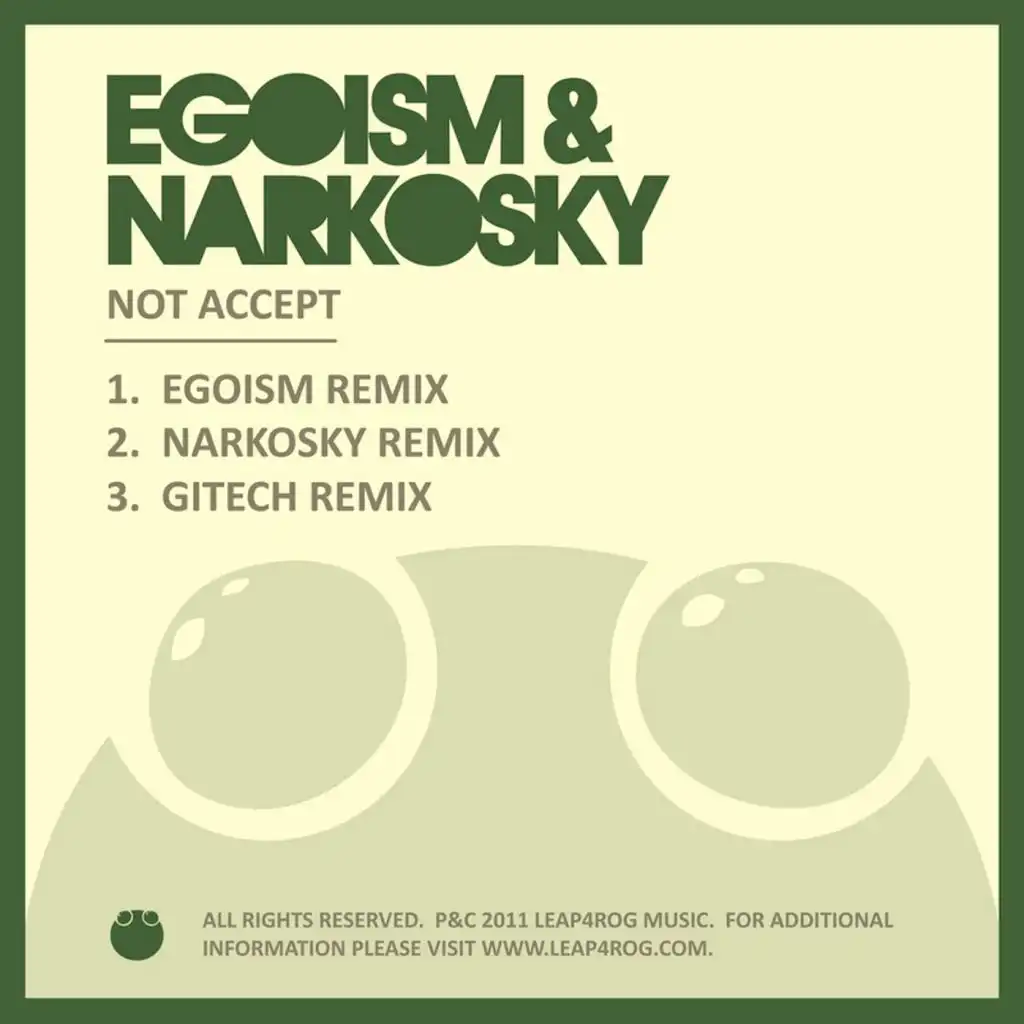 Not Accept (Egoism Remix)