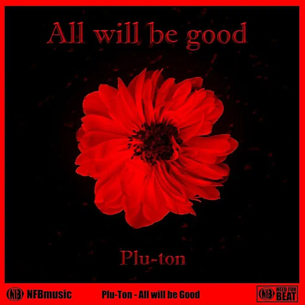All Will Be Good