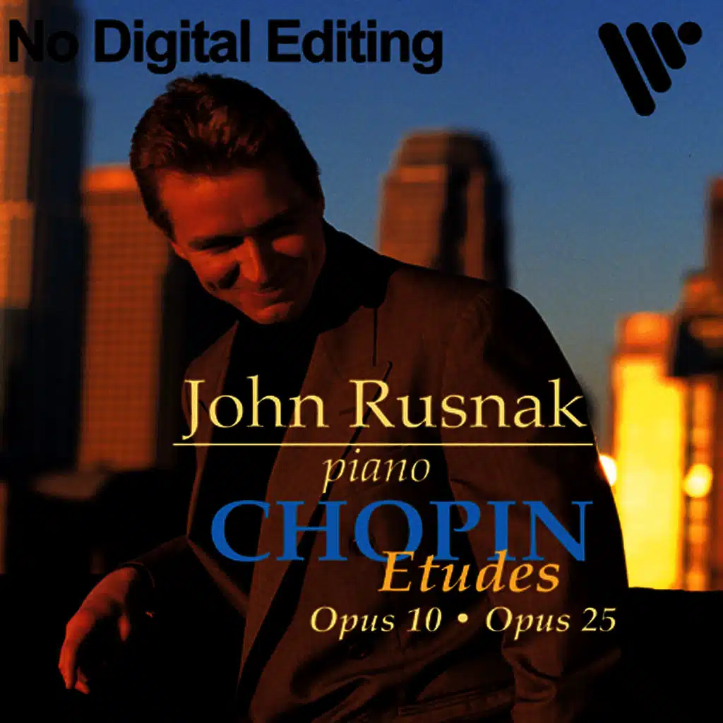 Chopin Etudes, Opus 10 and Opus 25