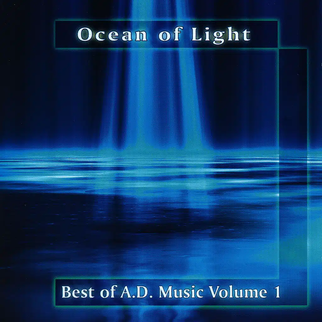 Ocean of Light, Best of AD Music Volume 1