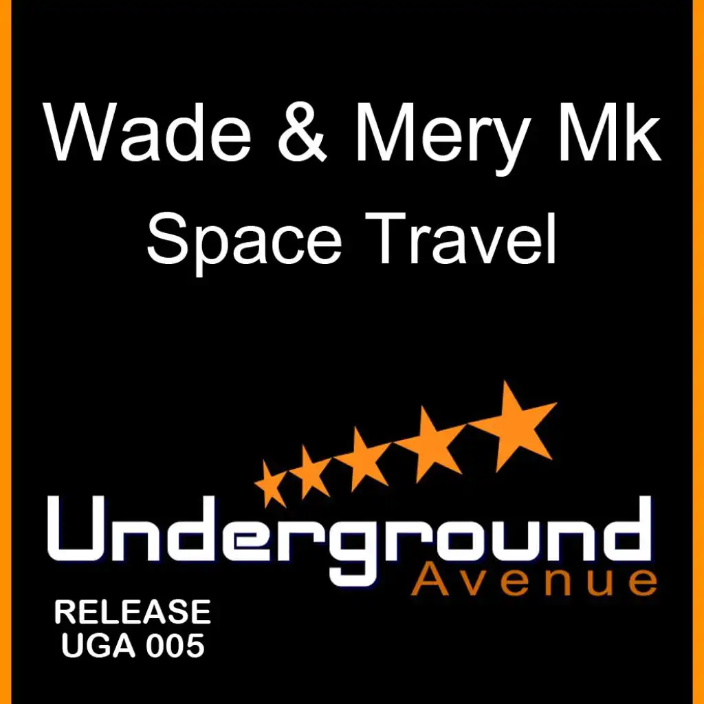 Space Travel (feat. Wade & Mery Mk)