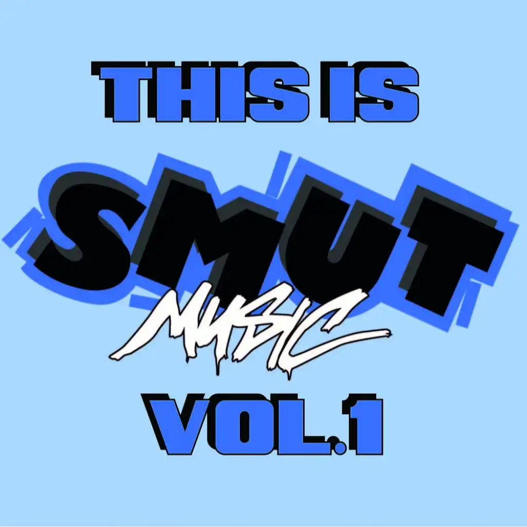 This Is Smut Music Vol.1