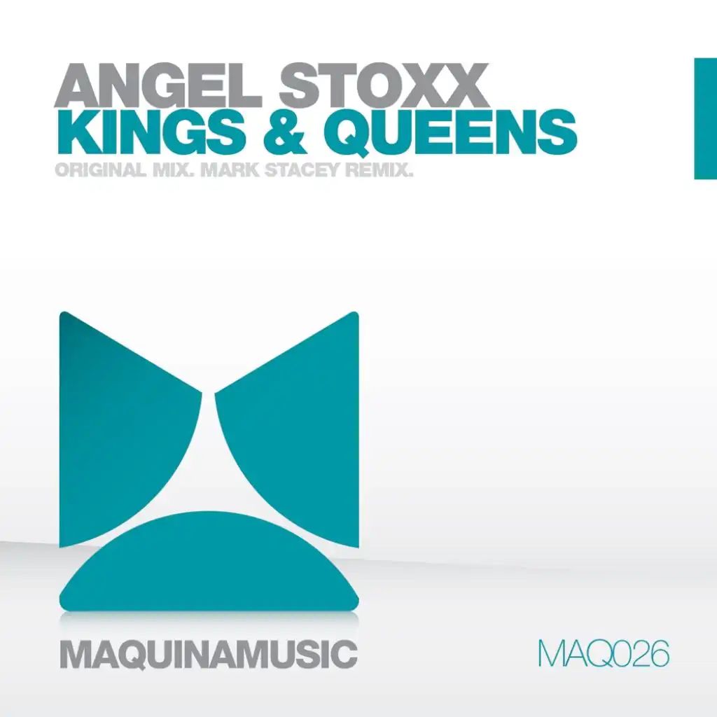 Kings & Queens (Mark Stacey Remix)