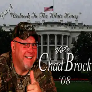 Put a Redneck in the Whitehouse
